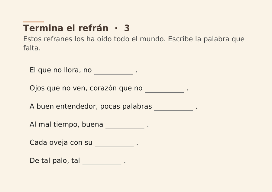 Termina el refrán